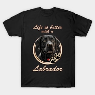 Life Is Better With A Labrador T-Shirt